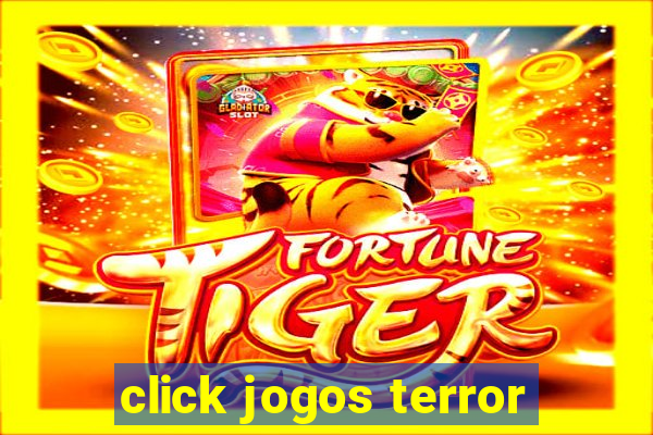 click jogos terror